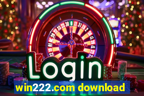 win222.com download